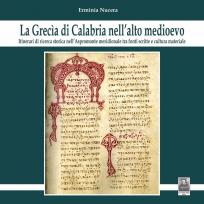 La Grecìa di Calabria nell'alto medioevo